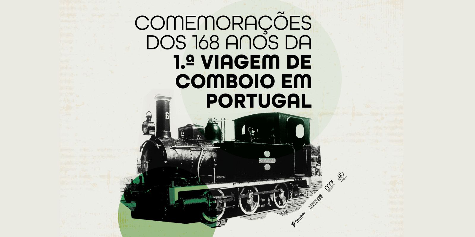 Comemorações dos 168 anos da 1.ª viagem de comboio em Portugal no Núcleo de Lousado